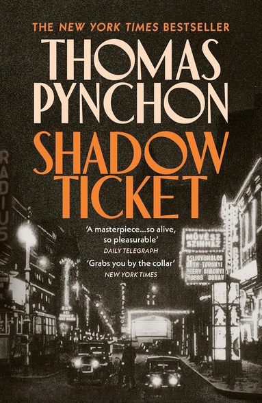 Thomas Pynchon - Shadow Ticket, Häftad