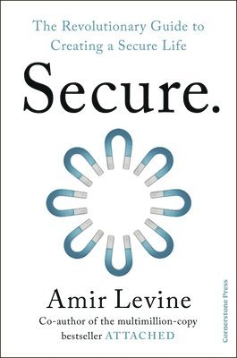 Amir Levine - Secure, Inbunden