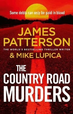 James Patterson - The Country Road Murders, Häftad