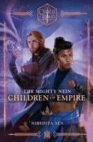 Nibedita Sen - Critical Role: The Mighty Nein - Children of Empire, Häftad