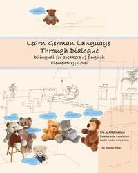 bokomslag Learn German Language Through Dialogue: bilingual for speakers of English