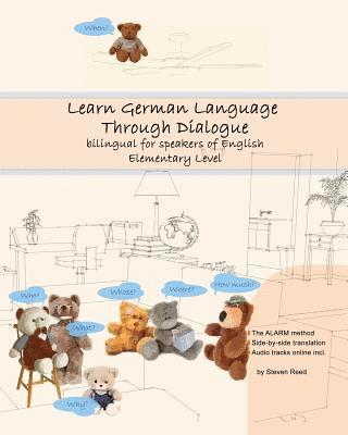 Learn German Language Through Dialogue: bilingual for speakers of English 1