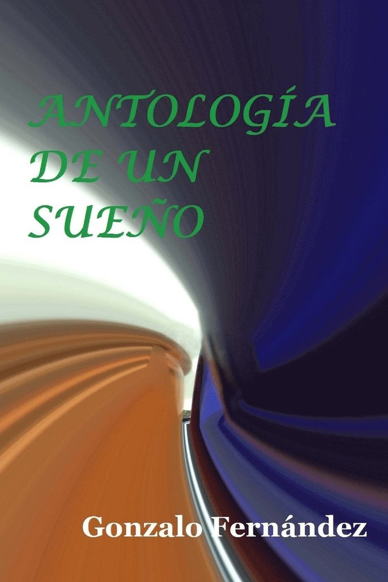 Antologia de un sueno 1