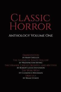 bokomslag Classic Horror: Anthology Volume One