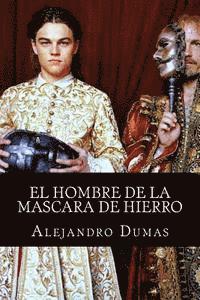 bokomslag El Hombre De La Mascara De Hierro