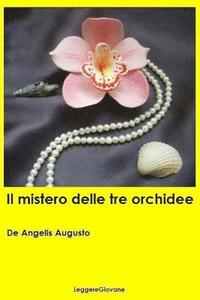 bokomslag Il mistero delle tre orchidee