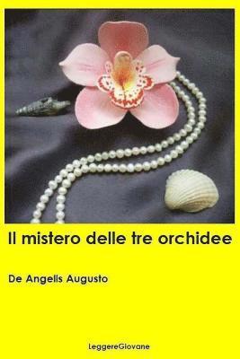 Il mistero delle tre orchidee 1