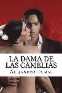 Alejandro Dumas - La Dama De Las Camelias, Häftad