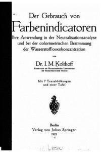 bokomslag Der Gebrauch von Farbenindicatoren