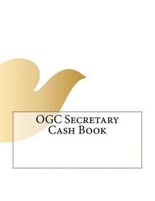 OGC Secretary Cash Book 1