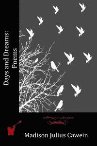 Days and Dreams: Poems 1