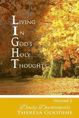 Living In God's Holy Thoughts, Devotional 1