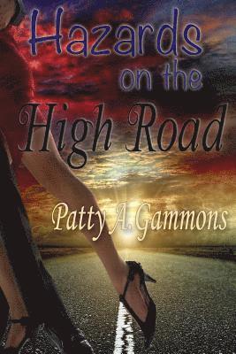 Hazards On The High Road 1