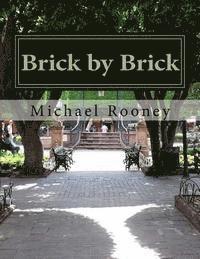 bokomslag Brick by Brick: 30 Short Stories to Develop a Writing Routine