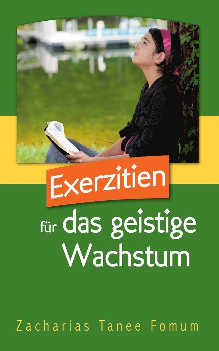 Exerzitien Fur Das Geistige Wachstum 1