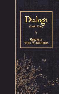 bokomslag Dialogi: Latin Text