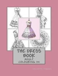 bokomslag The Dress Book