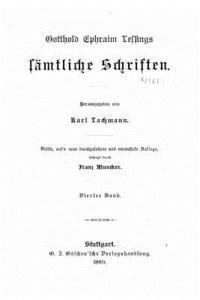 Gotthold Ephraim Lessings sämtliche Schriften