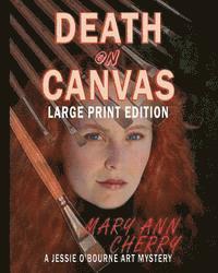 bokomslag Death on Canvas: Large Print Edition