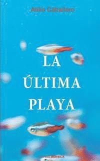 bokomslag La ultima playa