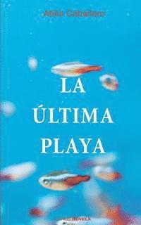 La ultima playa 1