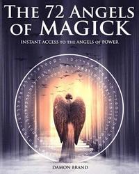 bokomslag The 72 Angels of Magick