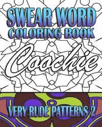 bokomslag Swear Word Coloring Book: Very Rude Patterns 2