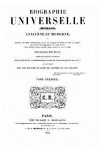 bokomslag Biographie universelle Michaud ancienne et moderne - Tome I