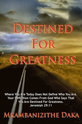 Destined for Greatness 1