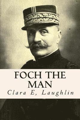 Foch the Man
