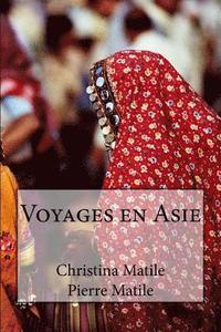 bokomslag Voyages en Asie
