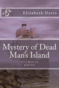 bokomslag Mystery of Dead Man's Island