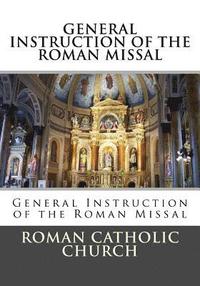 bokomslag General Instruction Of The Roman Missal (G.I.R.M.)