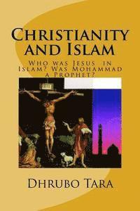 bokomslag Christianity and Islam: Was Mohammad a Prophet?