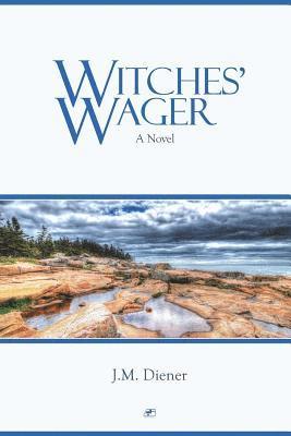 J. M. Diener - Witches' Wager, Häftad
