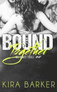 Bound Together 1