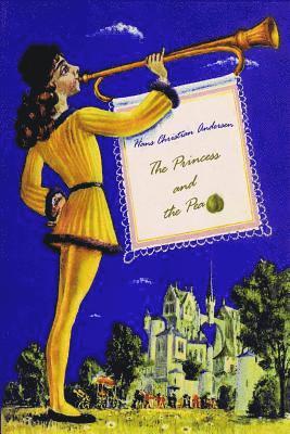 Hans Christian Andersen - The Princess and the Pea, Häftad