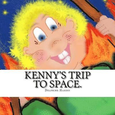 Kenny's trip to space. 1