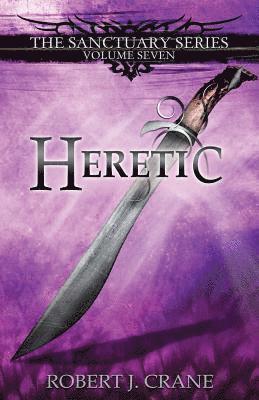 Robert J. Crane - Heretic, Häftad