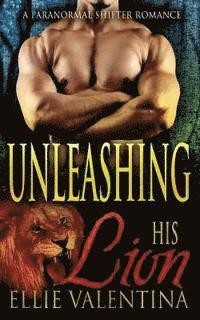 Unleashing His Lion 1