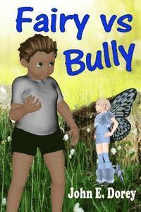 Fairy vs Bully 1