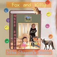 bokomslag Fox and Kitty: Miss Sharon's Stories