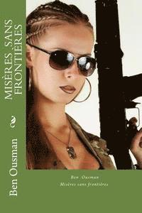 Ben Ousman - Miseres sans frontieres, Häftad