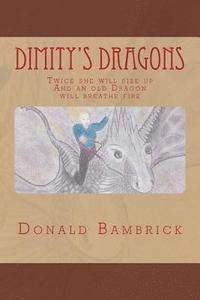 bokomslag Dimity's Dragons: Twice she will rise up