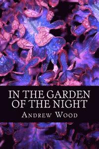 bokomslag In The Garden of The Night