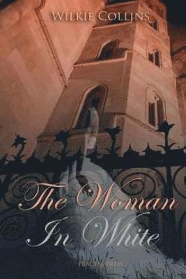 Wilkie Collins - The Woman in White, Häftad
