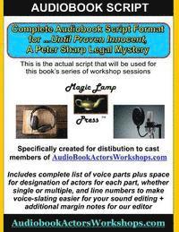 Gene Grossman - AudioBook Script for AudiobookActingWorkshops.com: ...Until Proven Innocent: Peter Sharp Legal Mystery 5, Häftad