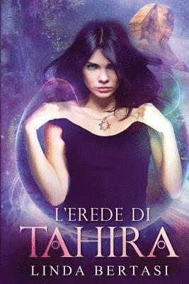 L'erede di Tahira 1