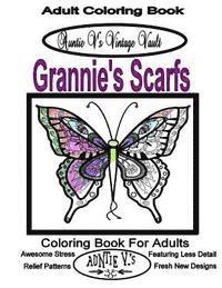 Auntie V.'s Vintage Vault: Grannie's Scarves: Adult Coloring Book 1