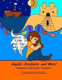 bokomslag Angels, Creatures, and More!
